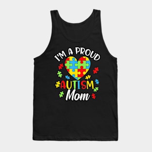 A Proud Mom Autism Awareness Autistic Heart Tank Top